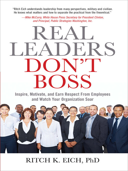 Title details for Real Leaders Don't Boss by Ritch K. Eich - Available